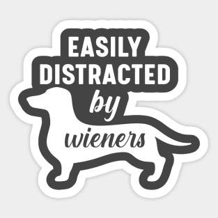 Easily Distracted By Weiners Sticker